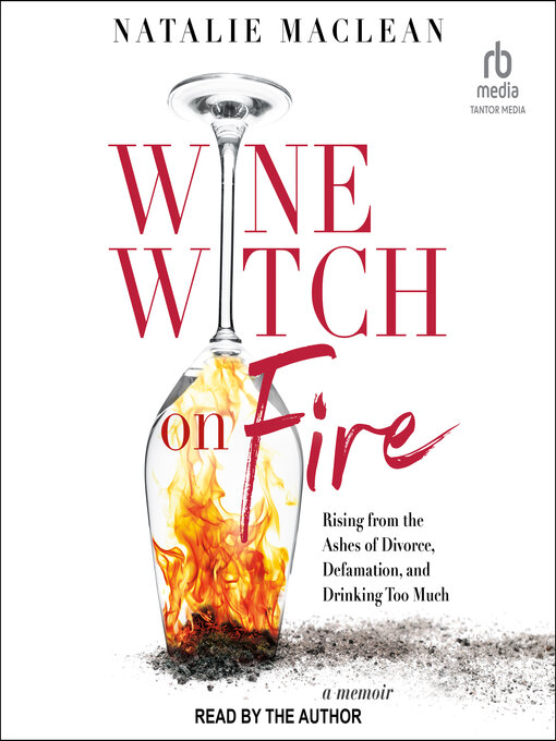 Title details for Wine Witch on Fire by Natalie MacLean - Wait list
